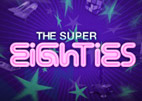 Super Eighties