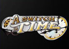 A Switch in Time