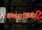 Scary Rich 2