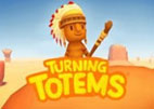 Turning Totems